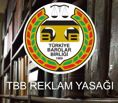 TBB REKLAM YASAĞI YÖNETMELİĞİ’NDE ÖNEMLİ DEĞİŞİKLİKLER